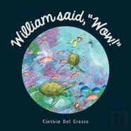 William Said, ''Wow!''