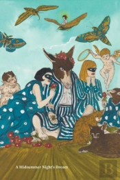 William Shakespeare Ã— Marcel Dzama: A Midsummer Nightâ€™S Dream
