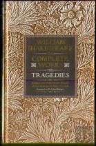 William Shakespeare Complete Works The Tragedies