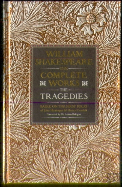 Bertrand.pt - William Shakespeare Complete Works The Tragedies