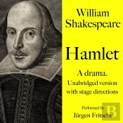 William Shakespeare: Hamlet. A Drama.