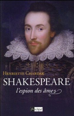 Bertrand.pt - William Shakespeare ; L'Espion Des Âmes