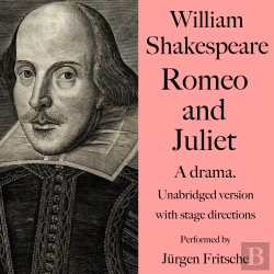 Bertrand.pt - William Shakespeare: Romeo And Juliet. A Drama.