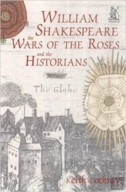 Bertrand.pt - William Shakespeare, The Wars Of The Roses And The Historians