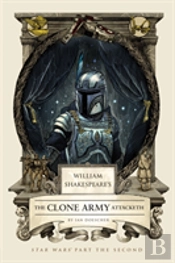 William Shakespeare'S Attack Of The Clones