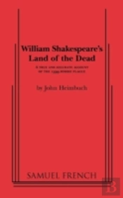William Shakespeare'S Land Of The Dead