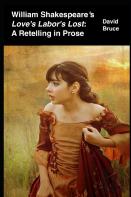William Shakespeare'S ''Love'S Labor'S Lost''