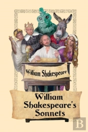 William Shakespeare'S Sonnets