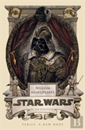 William Shakespeare'S Star Wars