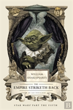 Bertrand.pt - William Shakespeare'S The Empire Striketh Back