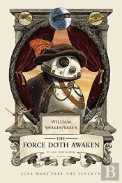 William Shakespeare'S The Force Doth Awaken