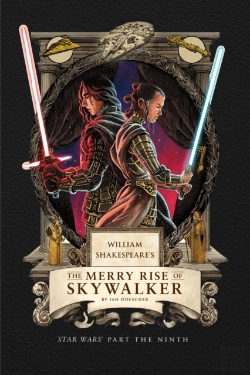 Bertrand.pt - William Shakespeare'S The Merry Rise Of Skywalker: Star Wars Part The Ninth
