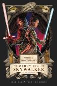 William Shakespeare'S The Merry Rise Of Skywalker: Star Wars Part The Ninth
