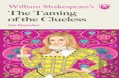 William Shakespeare'S The Taming Of The Clueless
