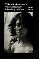 William Shakespeare'S ''Titus Andronicus''