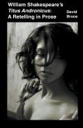William Shakespeare'S Titus Andronicus