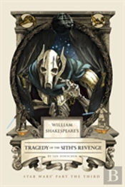 William Shakespeares Tragedy Of The Sith