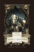 William Shakespeare'S Tragedy Of The Sith'S Revenge: Star Wars Part The Third