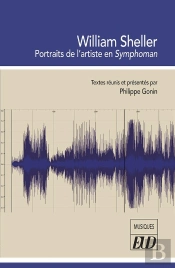William Sheller : Portraits De L'Artiste En Symphoman
