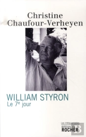 William Styron ; Le 7e Jour