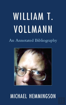 Bertrand.pt - William T. Vollmann