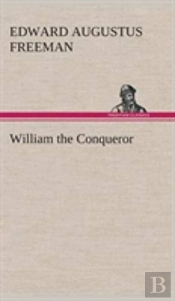 William The Conqueror