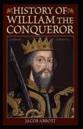 William The Conqueror / Makers Of History Illustrated