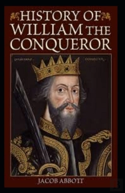 Bertrand.pt - William The Conqueror / Makers Of History Illustrated