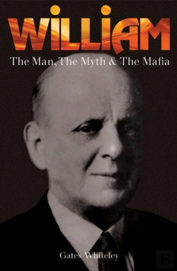 Bertrand.pt - William: The Man, The Myth & The Mafia
