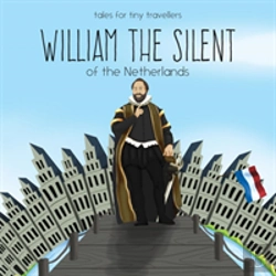 Bertrand.pt - William The Silent Of The Netherlands