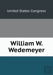 William W. Wedemeyer