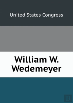 Bertrand.pt - William W. Wedemeyer