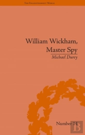 William Wickham, Master Spy