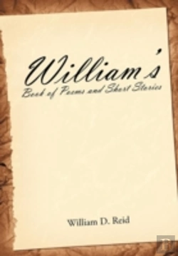 Bertrand.pt - William'S Book Of Poems And Short Stories