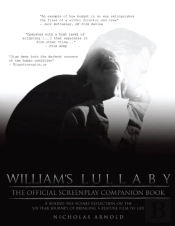William'S Lullaby Official Screenplay Companion Book