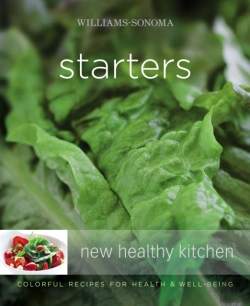 Bertrand.pt - Williams-Sonoma New Healthy Kitchen: Starters