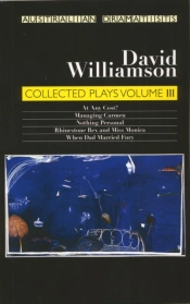 Williamson: Collected Plays Volume Iii