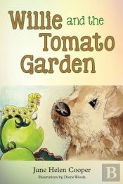 Willie And The Tomato Garden