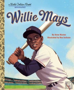 Bertrand.pt - Willie Mays: A Little Golden Book Biography