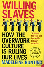 Willing Slaves