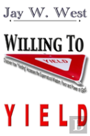 Willing To Yield