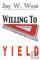 Willing To Yield