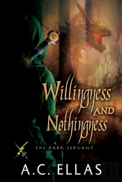 Willingness And Nothingness
