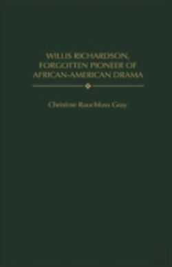 Bertrand.pt - Willis Richardson, Forgotten Pioneer Of African-American Drama