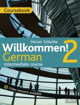 Willkommen! 2 German Intermediate Course