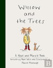Willow And The Trees