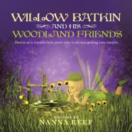 Willow Batkin And His Woodland Friends
