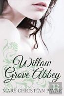 Willow Grove Abbey