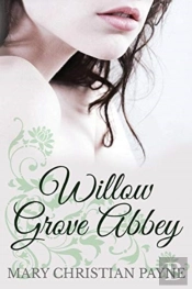 Willow Grove Abbey
