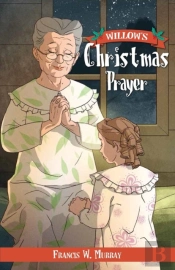 Willow'S Christmas Prayer